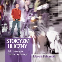 Stoicyzm uliczny (Paperback)