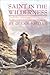 Saint In The Wilderness: The life of an intrepid saint in the New World- St. Isaac Jogues and his fellow Jesuit martyrs