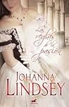 Las reglas de la pasión by Johanna Lindsey