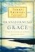 Transforming Grace by Jerry Bridges