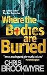 Where the Bodies Are Buried by Christopher Brookmyre