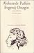 Evgenij Onegin by Alexander Pushkin