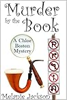 Murder by the Book (A Chloe Boston Mystery, #15)