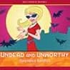 Undead and Unworthy by MaryJanice Davidson
