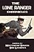 The Lone Ranger Chronicles