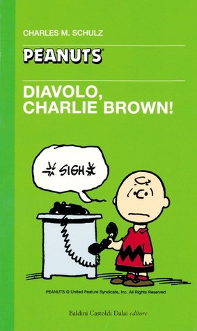 Diavolo, Charlie Brown! (Paperback)