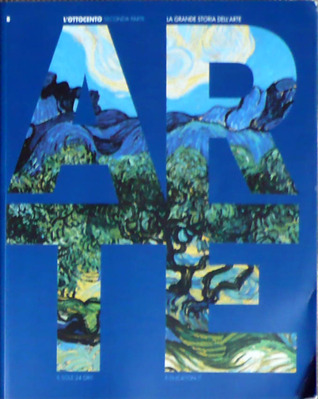 La Grande Storia dell'Arte - L'Ottocento: Seconda parte (Paperback)