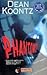 Phantoms! by Dean Koontz Phantoms! by Dean Koontz