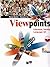 Viewpoints. Literature, Society, Language, Art