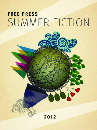 Free Press Summer Fiction Sampler (Kindle Edition)