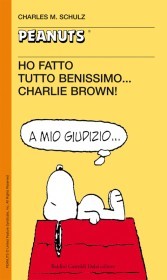 Ho fatto tutto benissimo... Charlie Brown (Paperback)