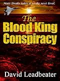 The Blood King Conspiracy