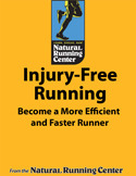Injury-Free Running: Become A More Efficient & Faster Runner