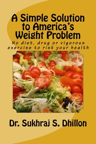 A simple solution to america's weight problem (Paperback)