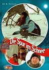 Die Spur im Schnee (Ina, #4)