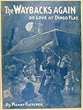 The Waybacks Again: Or, Love at Dingo Flat