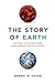 The Story of Earth: The Fir...