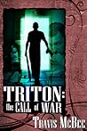Triton: The Call of War (Triton, #2) Triton: The Call of War (Triton, #2)