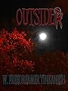 Outsider by W. Freedreamer Tinkanesh