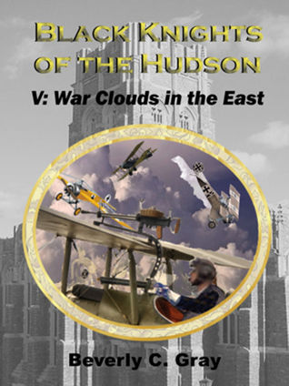 War Clouds in the East (Black Knights of the Hudson, #5)