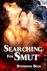 Searching for Smut Searching for Smut