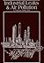Industrial Leaks & Air Pollution by Sukhraj S. Dhillon