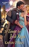 To Tempt an Irish Rogue (Hamilton Sisters, #4)