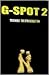 G-Spot 2 Trickery: The 6th ...