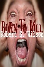 Born to Kill