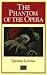 The Phantom of the Opera