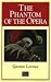 The Phantom of the Opera