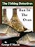 The Fishing Detectives: Bun In The Oven