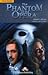 The Phantom Of The Opera by Gaston Leroux
