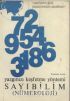 Yazgınızı Keşfetme Yöntemi: Sayıbilim (Nümeroloji)