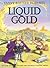 Liquid Gold (Mocklore Chron...