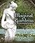 Magical Gardens: Cultivating Soil & Spirit