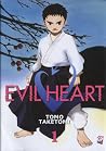 Evil Heart: 1 Evil Heart: 1