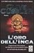 L'oro dell'Inca (Le avventure di Dirk Pitt, #12)