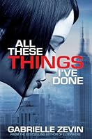 All These Things I've Done (Birthright, #1)