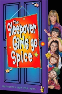 The Sleepover Girls Go Spice....