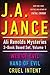J.A. Jance's Ali Reynolds Mysteries 3-Book Boxed Set, Volume 1: Web of Evil, Hand of Evil, Cruel Intent (Ali Reynolds, #2-4)
