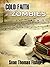 Cold Faith and Zombies