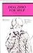 Dial Zero for Help: A Story of Parental Kidnapping (Childrens Safety Series : Book VI)