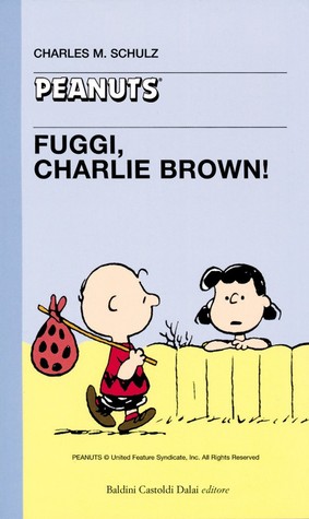 Fuggi, Charlie Brown? (Paperback)