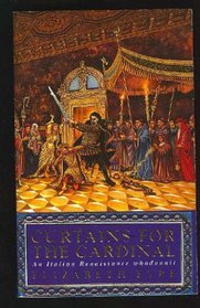 Curtains for the Cardinal (Italian Renaissance Whodunit, #2)
