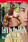 Lei'd by the Shark