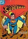 Superman by E. Nelson Bridwell