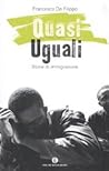 Quasi uguali: Storie di immigrazione Quasi uguali: Storie di immigrazione