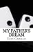 My Father's Dream