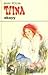 Tiina eksyy (Tiina, #24)